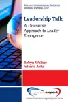 Leadership Talk: A Discourse Approach to Leader Emergence cover