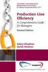 Production Line Efficiency: A Comprehensive Guide for Managers cover