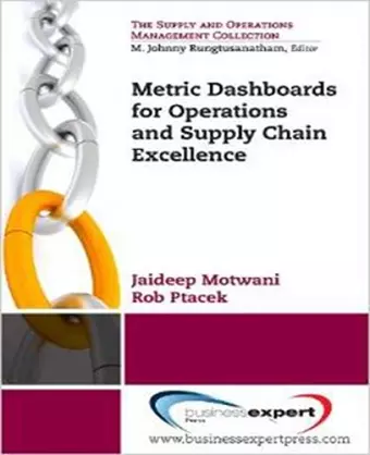 Metric Dashboards for Operations and Supply Chain Excellence cover