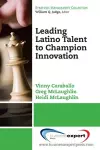 Leading Latino Talent to Champion Innovation cover