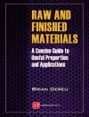 Raw and Finished Materials: A Concise Guide to Properties and Applications cover