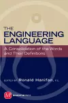 The Engineering Language: A Consolidation of the Words and Their Definitions cover