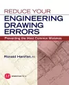 Reduce Your Engineering Drawing Errors: Preventing the Most Common Mistakes cover