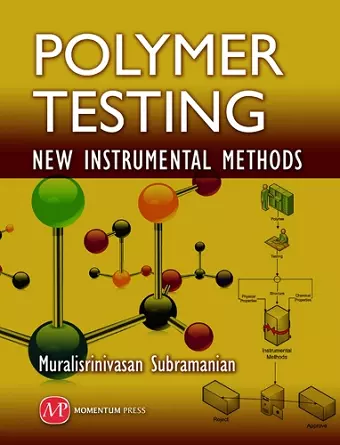 Polymer Testing: New Instrumental Methods cover