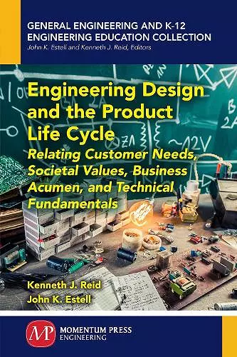 Engineering Design and the Product Life Cycle cover