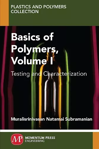 Basics of Polymers, Volume I cover