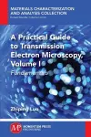 A Practical Guide to Transmission Electron Microscopy, Volume 1 cover