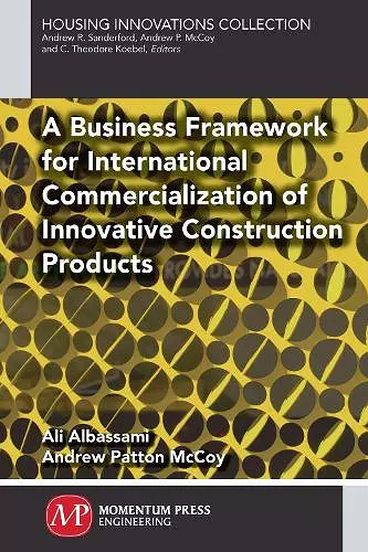 A Business Framework for International Commercialization of Innovative Construction Products cover