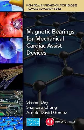 Magnetic Bearings for Mechanical Cardiac Assist Devices cover