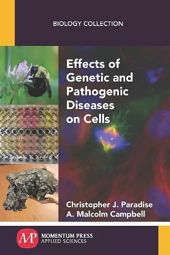 Effects of Genetic and Pathogenic Diseases on Cells cover