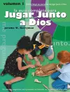 Jugar Junto a Dios Volumen 1 / Godly Play Volume 1 cover