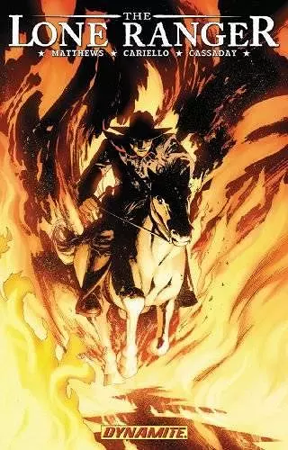 The Lone Ranger Volume 3: Scorched Earth cover