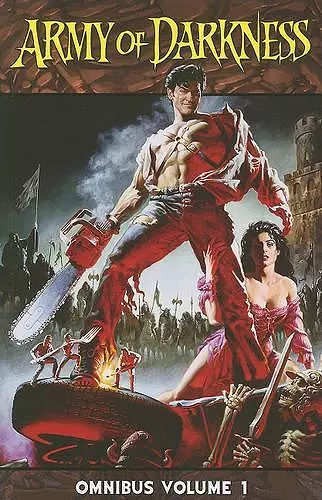 Army of Darkness Omnibus Volume 1 cover