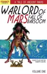 Warlord of Mars: Fall of Barsoom Volume 1 cover