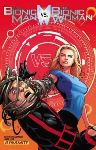 The Bionic Man Vs The Bionic Woman cover