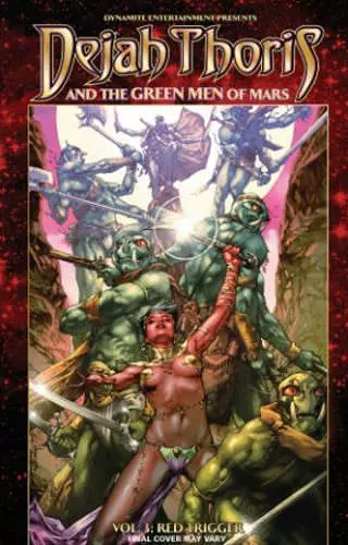 Dejah Thoris and the Green Men of Mars Volume 3: Red Trigger cover