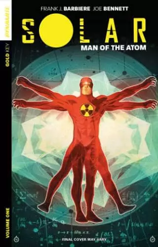 Solar: Man of the Atom Volume 1 - Nuclear Family cover