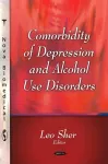 Comorbiditiy of Depression & Alcohol Use Disorders cover