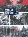 Goddamn This War! cover