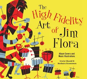 The High Fidelity Art of Jim Flora cover