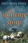 The Alchemy of Stone cover