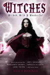 Witches: Wicked, Wild & Wonderful cover