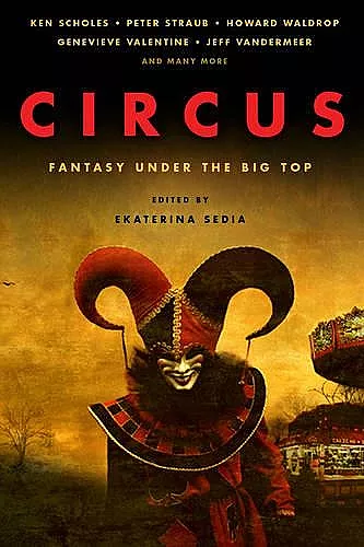 Circus: Fantasy Under the Big Top cover