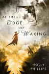 At the Edge of Waking cover