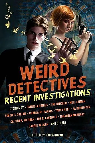 Weird Detectives: Recent Investigations cover