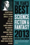 The Year's Best Science Fiction & Fantasy 2013 Edition cover
