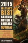 The Year's Best Science Fiction & Fantasy Novellas 2015 cover