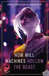Now Will Machines Hollow the Beast cover