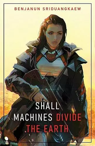 Shall Machines Divide the Earth cover