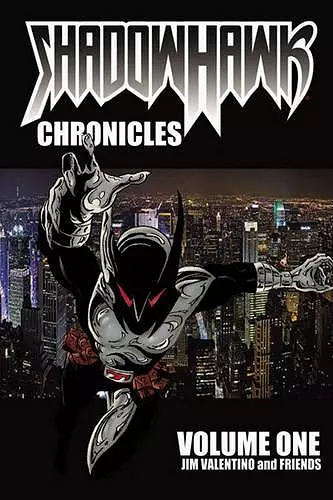 Shadowhawk Chronicles Volume 1 cover