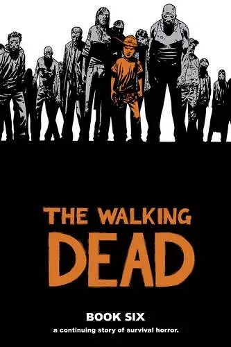 The Walking Dead Book 6 cover