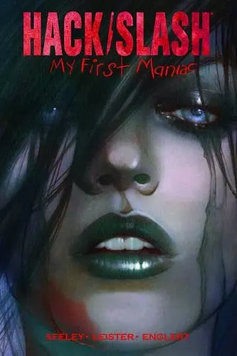 Hack/Slash: My First Maniac Volume 1 cover