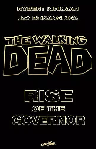 The Walking Dead: Rise of the Governor Deluxe Slipcase Edition S/N Ltd Ed cover
