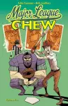 Chew Volume 5: Major League Chew cover