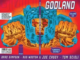 Godland Volume 6: Goodbye, Divine! cover