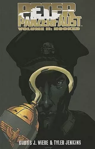 Peter Panzerfaust Volume 2: Hooked cover