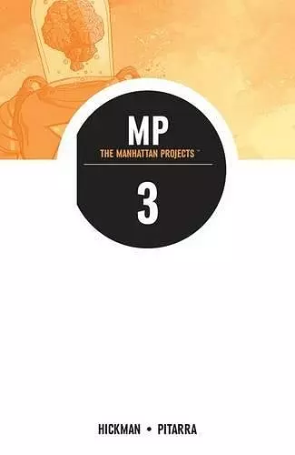 The Manhattan Projects Volume 3 cover