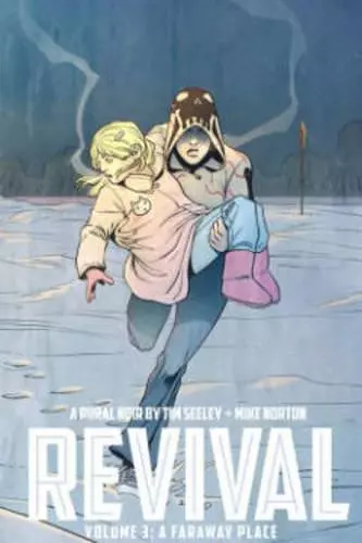 Revival Volume 3: A Faraway Place cover