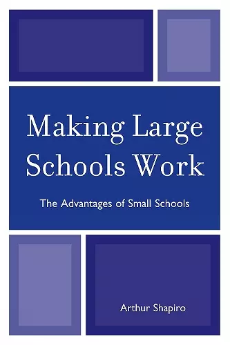 Making Large Schools Work cover