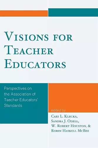 Visions for Teacher Educators cover