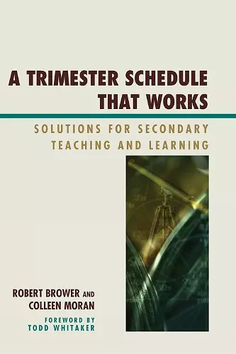 A Trimester Schedule that Works cover