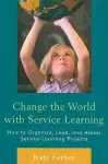 Change the World with Service Learning cover