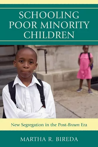 Schooling Poor Minority Children cover