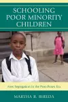 Schooling Poor Minority Children cover