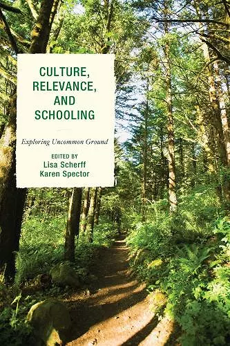 Culture, Relevance, and Schooling cover