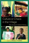 Culture or Chaos in the Village cover